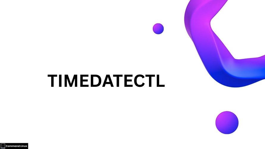TIMEDATECTL